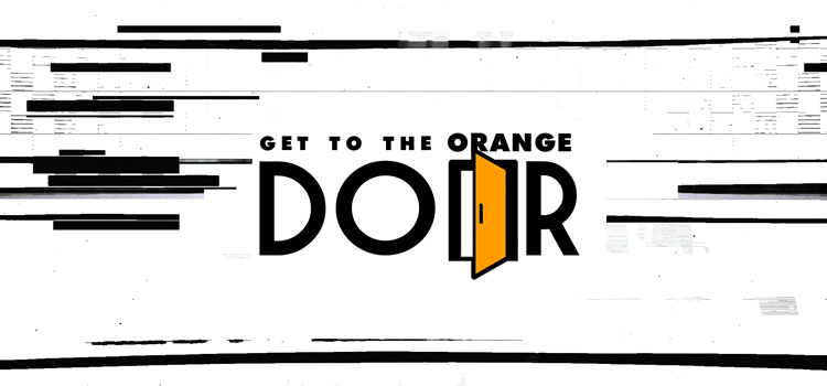 Get To The Orange Door Free Download Full PC Game