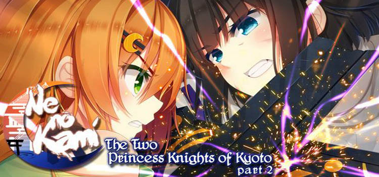 Ne no Kami The Two Princess Knights Of Kyoto Part 2 Free Download