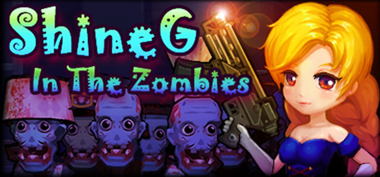 ShineG In The Zombies Free Download Full Version PC Game