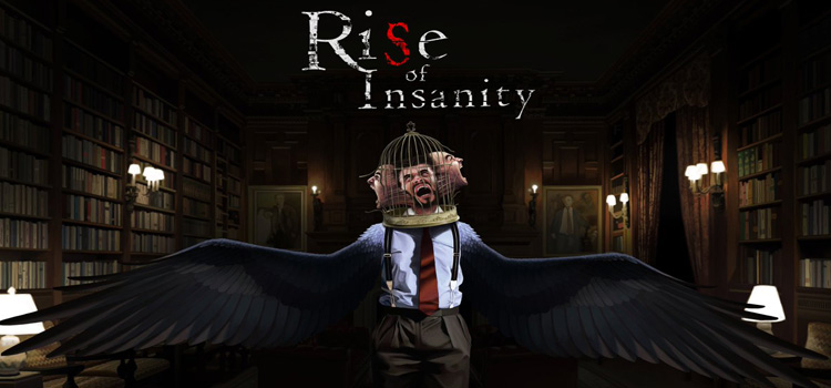 Rise Of Insanity Free Download FULL Version PC Game