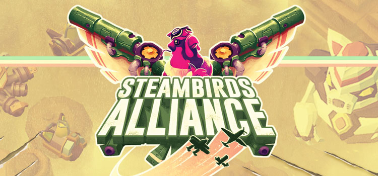 Steambirds Alliance Free Download FULL Version PC Game