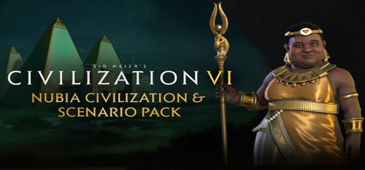 Civilization 6 Nubia Civilization And Scenario Pack Free Download
