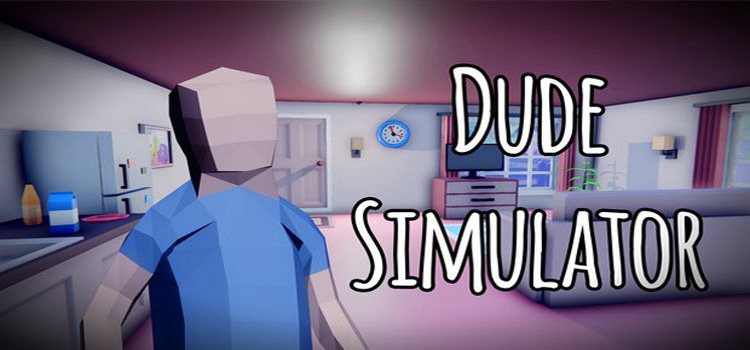 Dude Simulator Free Download Full Version Cracked PC Game