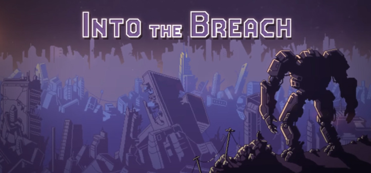 Into The Breach Free Download FULL Version PC Game