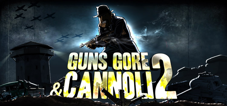 Guns Gore And Cannoli 2 Free Download FULL PC Game
