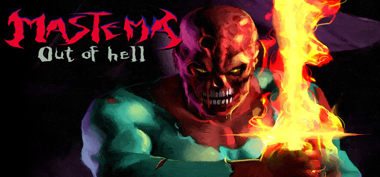 Mastema Out Of Hell Free Download Full Version PC Game