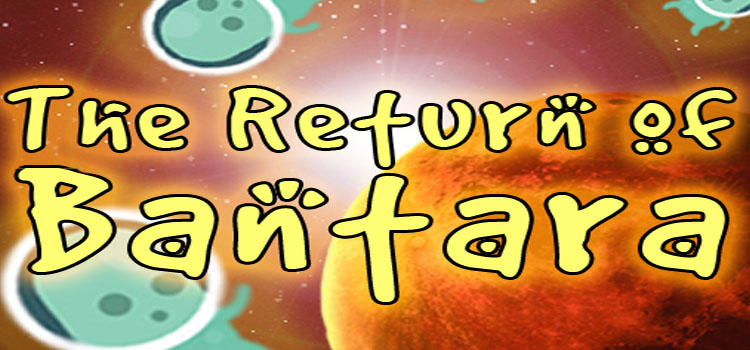 The Return Of Bantara Free Download Full Version PC Game