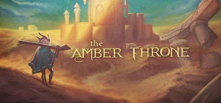 The Amber Throne Free Download FULL Version PC Game