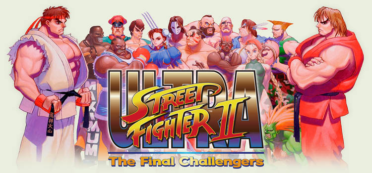 Ultra Street Fighter 2 The Final Challengers Free Download
