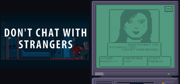 Dont Chat With Strangers Free Download Cracked PC Game