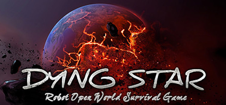 Dying Star Free Download FULL Version Cracked PC Game