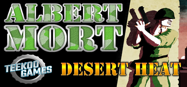 Albert Mort Desert Heat Free Download Cracked PC Game