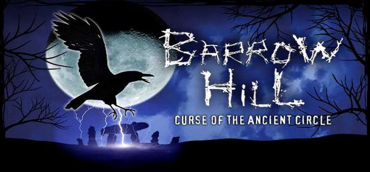 Barrow Hill Curse Of The Ancient Circle Free Download PC