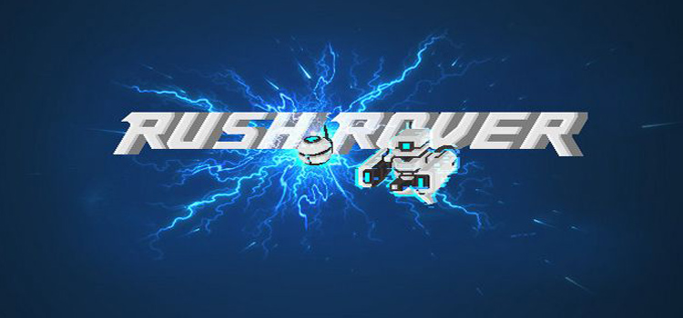 Rush Rover Free Download FULL Version Cracked PC Game