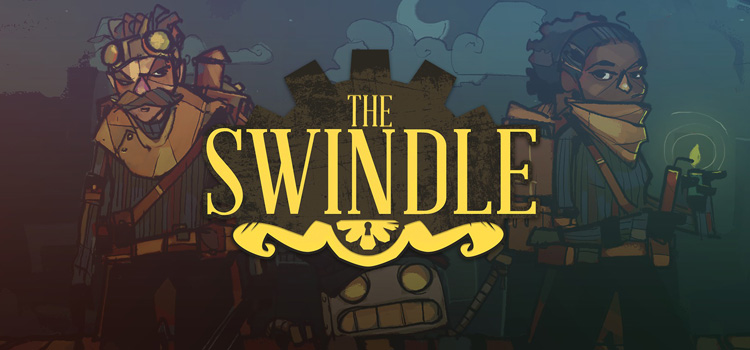 The Swindle Free Download FULL Version Cracked PC Game