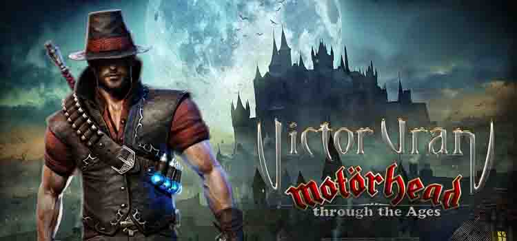 Victor Vran Motorhead Through The Ages Free Download PC Game
