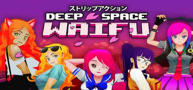 DEEP SPACE WAIFU Free Download FULL Version PC Game