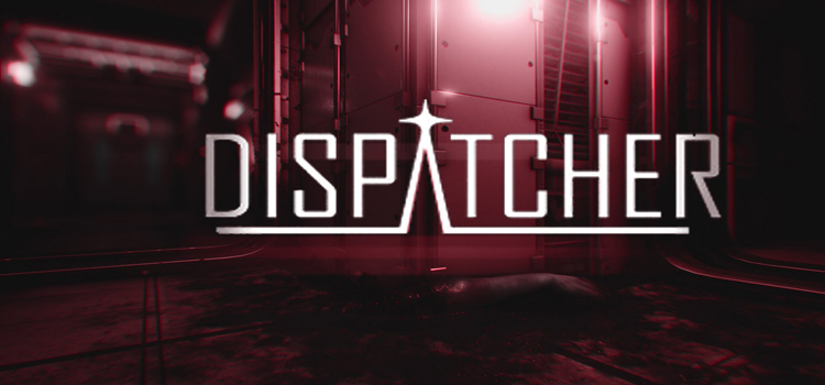 Dispatcher Free Download FULL Version Cracked PC Game