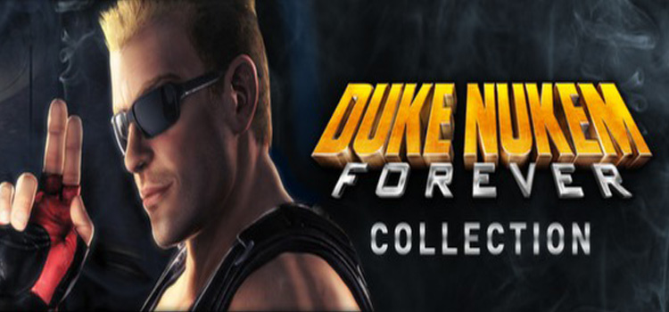 Duke Nukem Forever Complete Free Download FULL PC Game