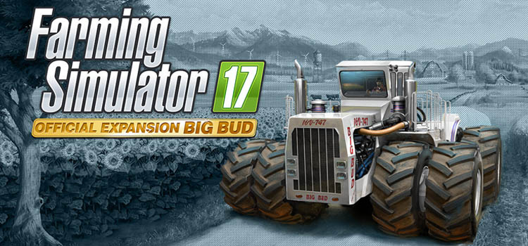 Farming Simulator 17 Big Bud Download Free Full PC Game