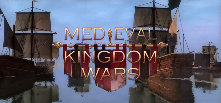 Medieval Kingdom Wars Free Download Full Version PC Game