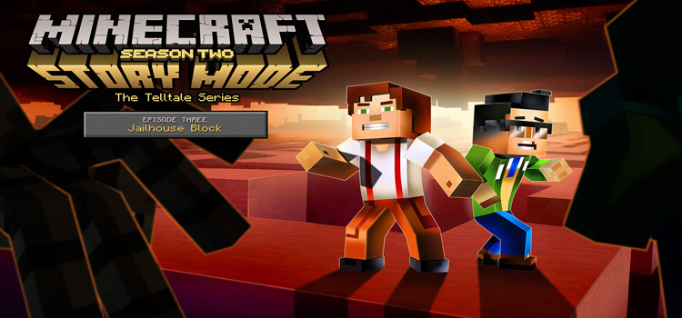 Minecraft Story Mode Season 2 Episode 3 Free Download