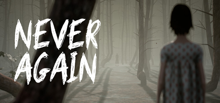 Never Again Free Download FULL Version Cracked PC Game