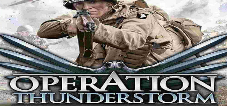 Operation Thunderstorm Free Download Full Version PC Game