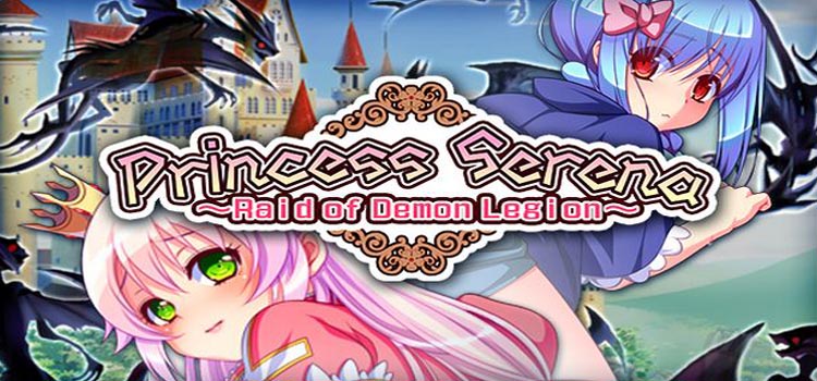 Princess Serena Raid Of Demon Legion Free Download PC