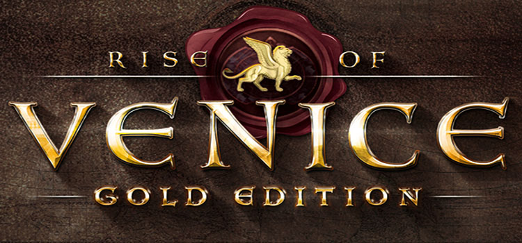 Rise Of Venice Gold Free Download Full Version PC Game