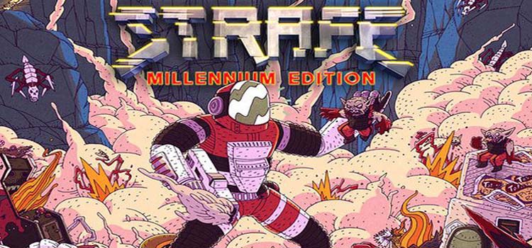 STRAFE Millennium Edition Free Download Cracked PC Game