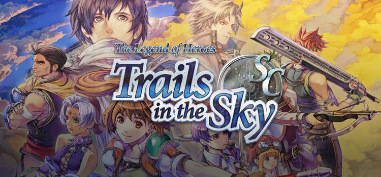 The Legend Of Heroes Trails In The Sky SC Free Download