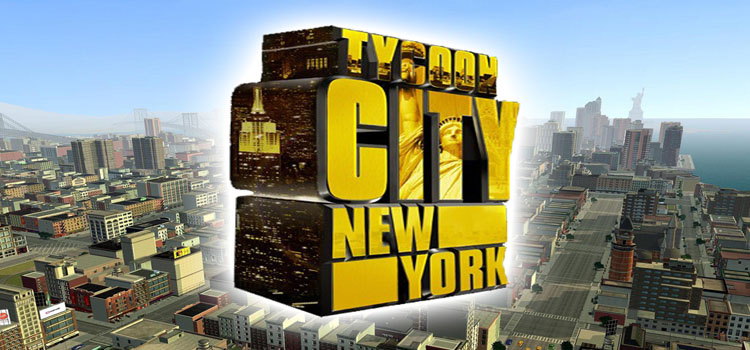 Tycoon City New York Free Download FULL PC Game