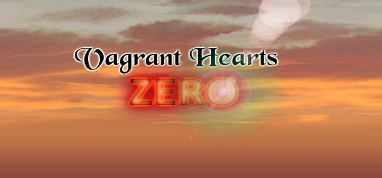 Vagrant Hearts Zero Free Download FULL Version PC Game