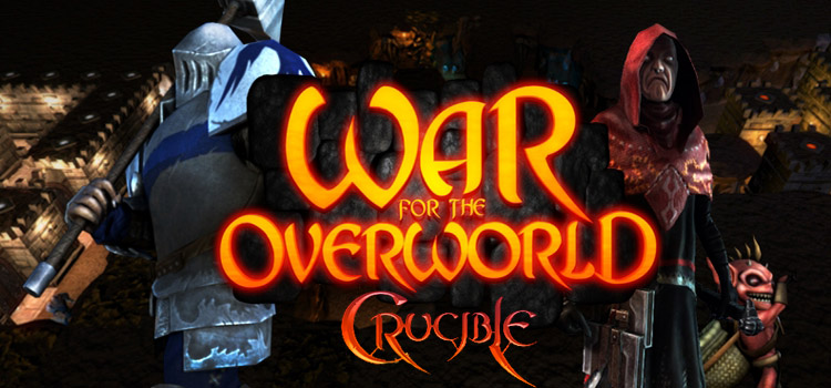 War For The Overworld Crucible Free Download FULL Game