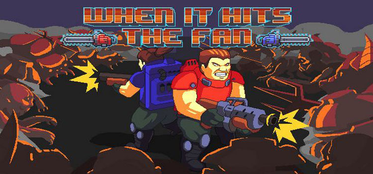 When It Hits The Fan Free Download Cracked PC Game