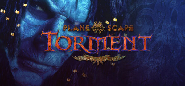 Planescape Torment Enhanced Edition Free Download PC Game