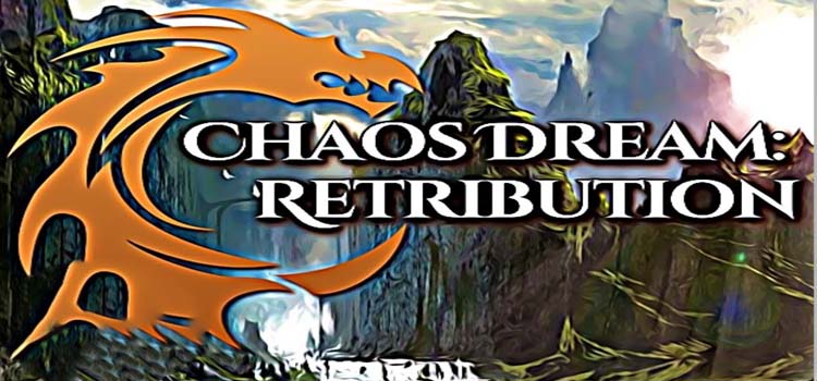 Chaos Dream Retribution Free Download FULL PC Game