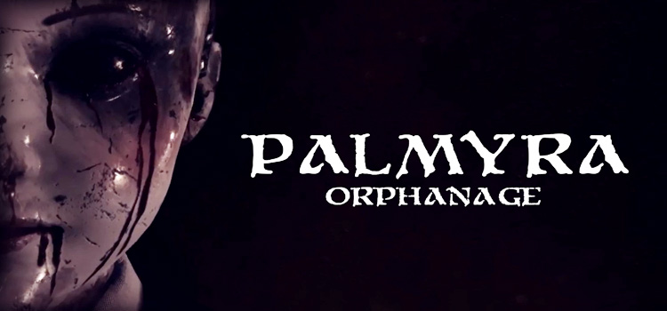 Palmyra Orphanage Free Download FULL Version PC Game