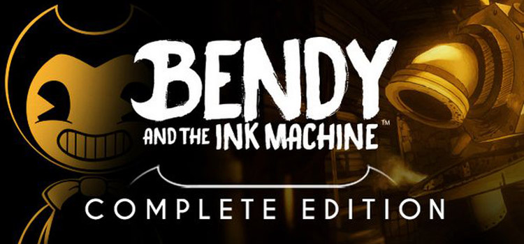Bendy And The Ink Machine Complete Edition Free Download
