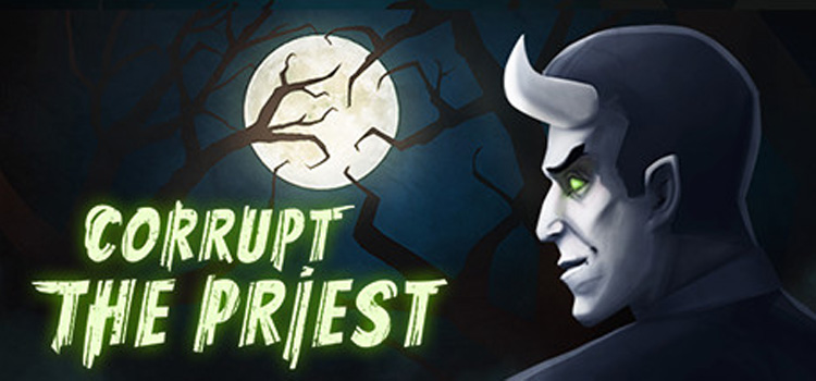 Corrupt The Priest Free Download FULL Version PC Game