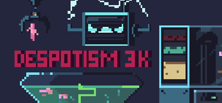 Despotism 3k cracked Despotism 3k cracked