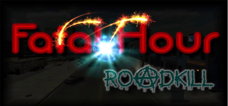 Fatal Hour Roadkill Free Download Full Version PC Game
