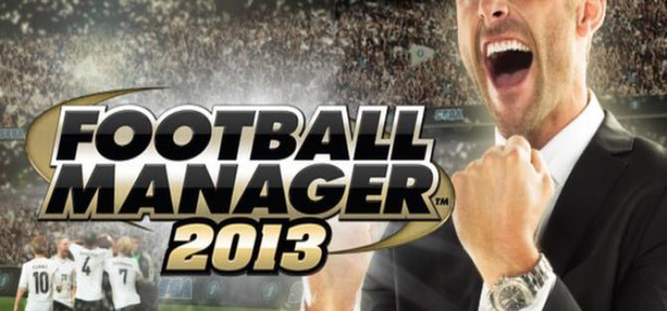 football manager free online game 2013 football manager free online game 2013