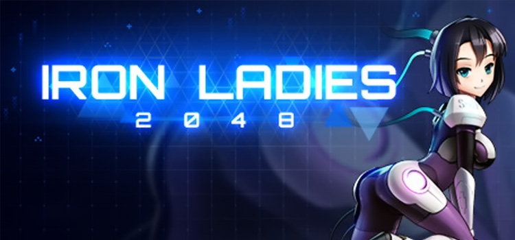 Iron Ladies 2048 Free Download Full Version Crack PC Game
