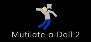 mutilate a doll 2 hacked unblocked mutilate a doll 2 hacked unblocked