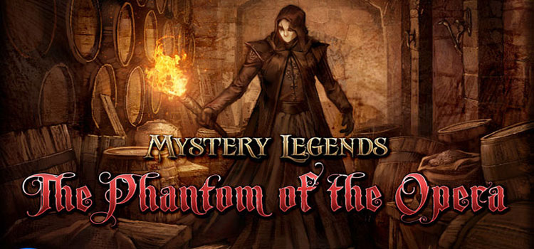 Mystery Legends The Phantom Of The Opera Free Download