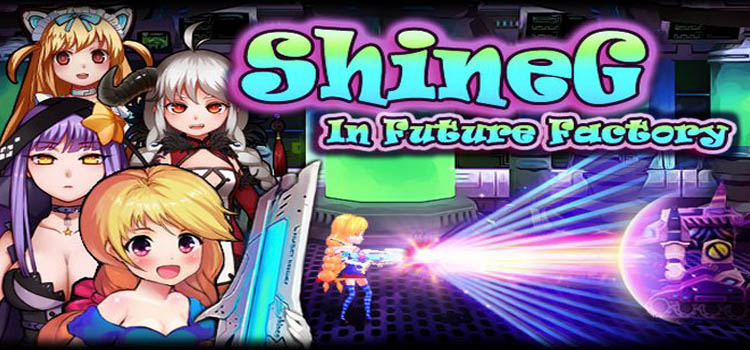 ShineG In Future Factory Free Download FULL PC Game