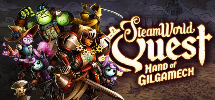 SteamWorld Quest Hand Of Gilgamech Free Download PC Game