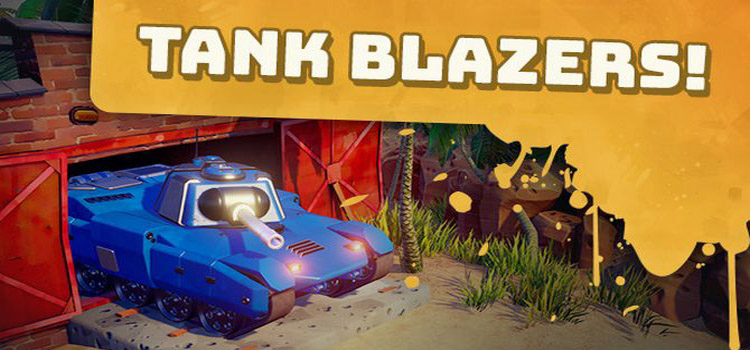 Tank Blazers Free Download FULL Version Crack PC Game